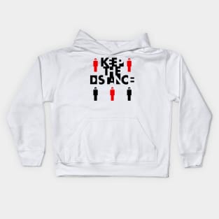 Keep the distance black Kids Hoodie